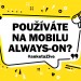 OLED užitečný už na pohled. Používáte na mobilu funkci Always-On Display?