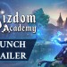 Video : Wizdom Academy čaruje vo verzii s predbežným prístupom